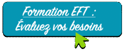 Formations EFT : évaluer ses besoins