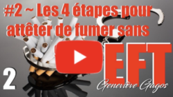 Arrêter de fumer avec l'EFT - 2