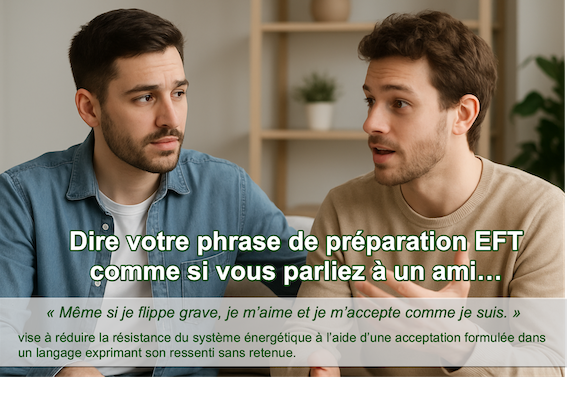 Quelle phrase dire en EFT pour être efficace ?